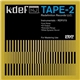 K-Def - Tape Two